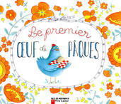 le premier oeuf de pâques -éditions du père Castor | amelie dufour