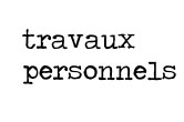travaux_perso.jpg