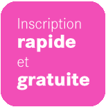 Inscription gratuite