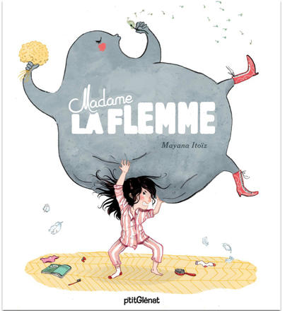 couverture Mme La flemme | mayana itoiz