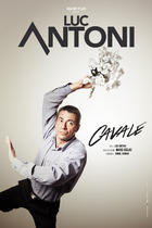 Luc Antoni - CAVALE - affiches | Stéphane Kerrad KB STUDIOS