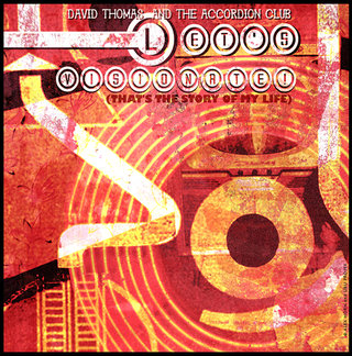 David Thomas and The Accordion Club / Let's Visionate !