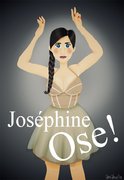 Joséphine Ose!