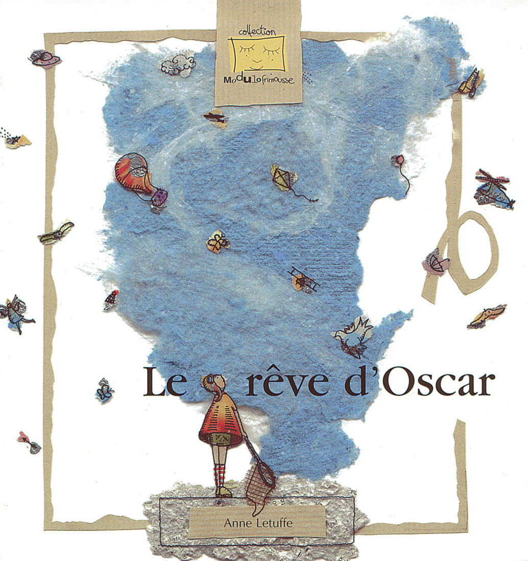 Le rêve d'Oscar - Editions Frimousse - 1997