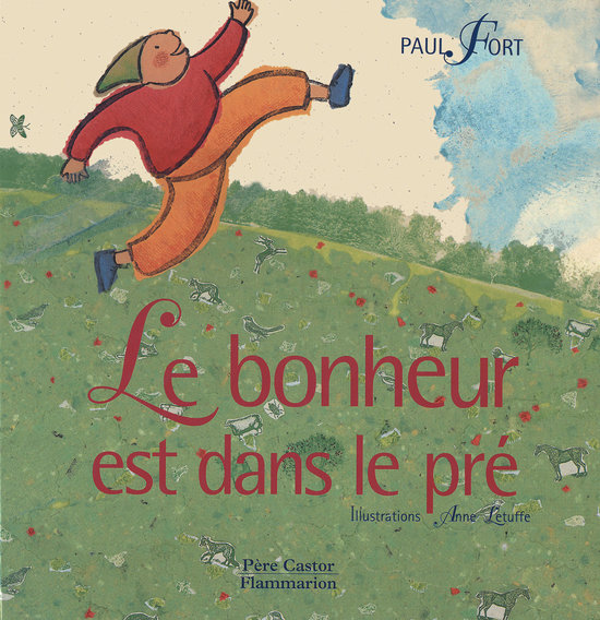 Le bonheur est dans le pré - Flammarion - 2000