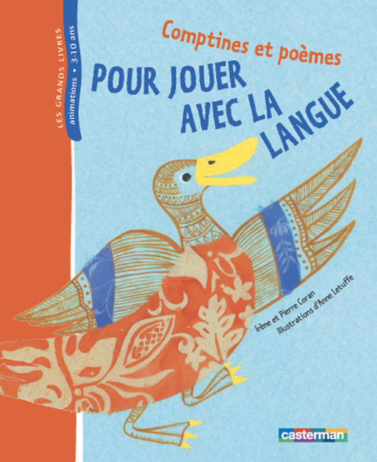 Comptines et poèmes pour jouer avec la langue - Casterman - 2004