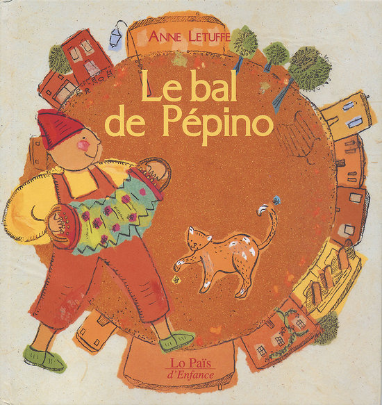 Le bal de Pépino - Lo pais d'enfance - 2000