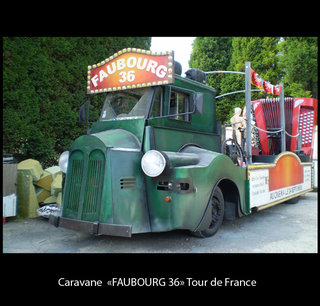 Caravane "Faubourg 36" Tour de France