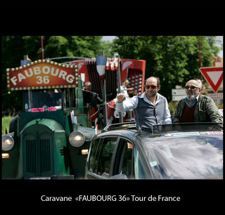 Caravane "Faubourg 36" Tour de France