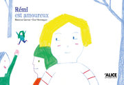 Rémi est amoureux