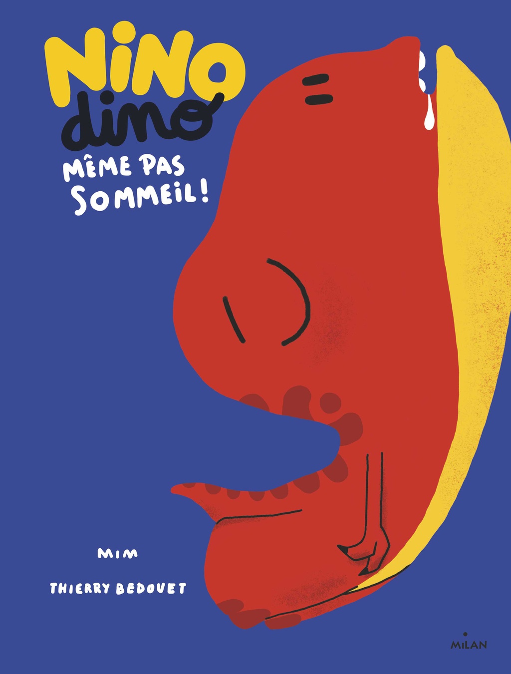 NINO DINO Même pas sommeil