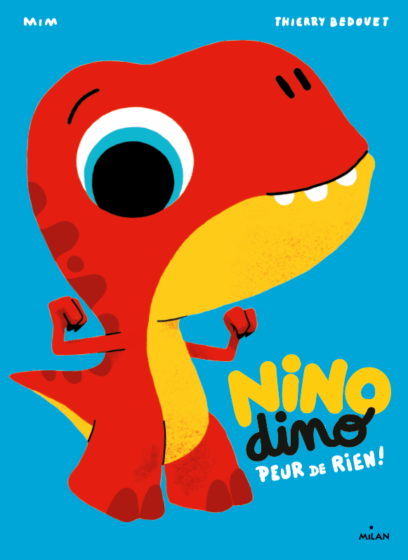 NINO DINO peur de rien