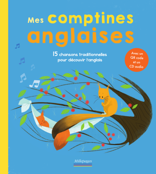 Mes comptines anglaises ; éditions Millepages