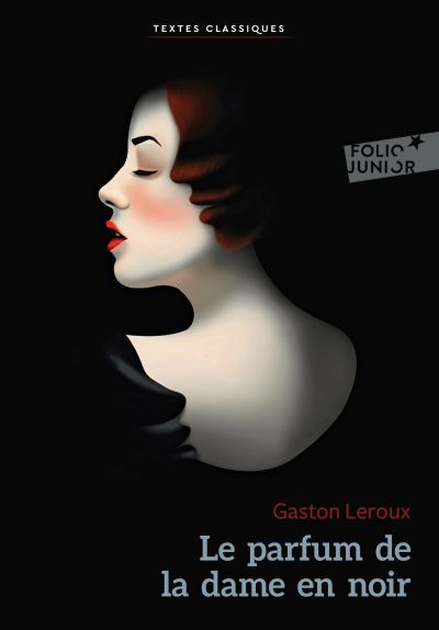 Le parfume de la dame en noir, Gallimard Jeunesse