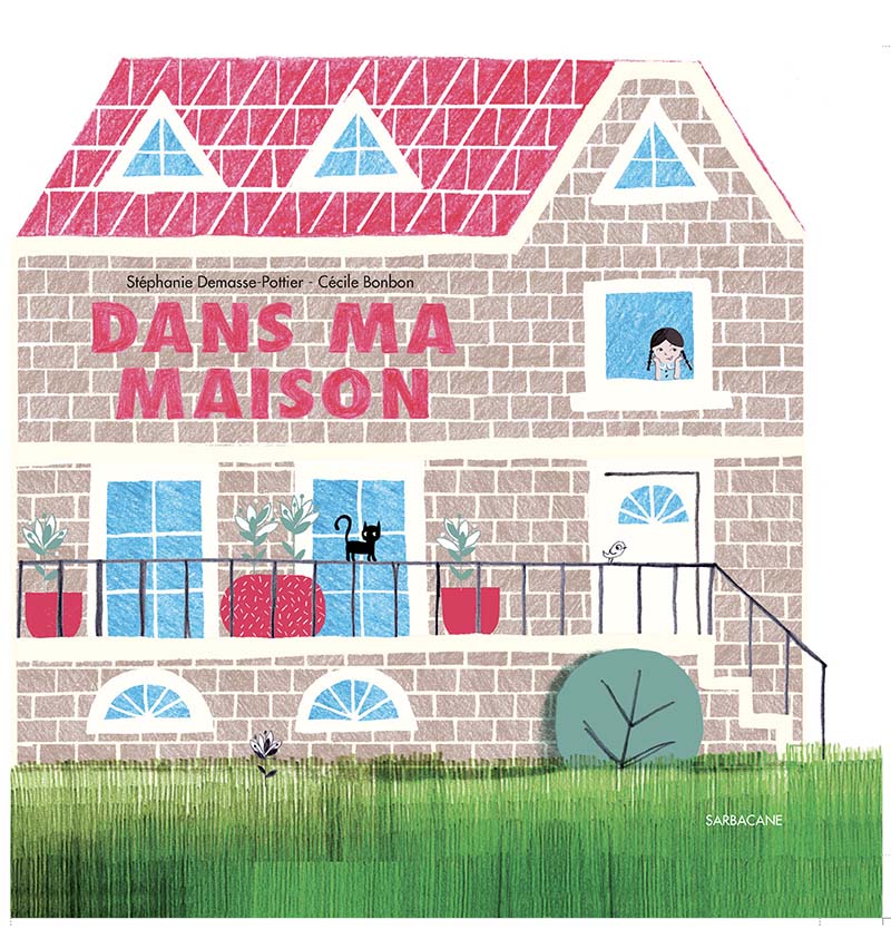 Dans ma maison - Sarbacane