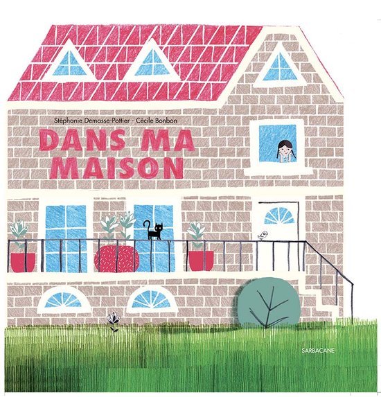 Dans ma maison - Sarbacane