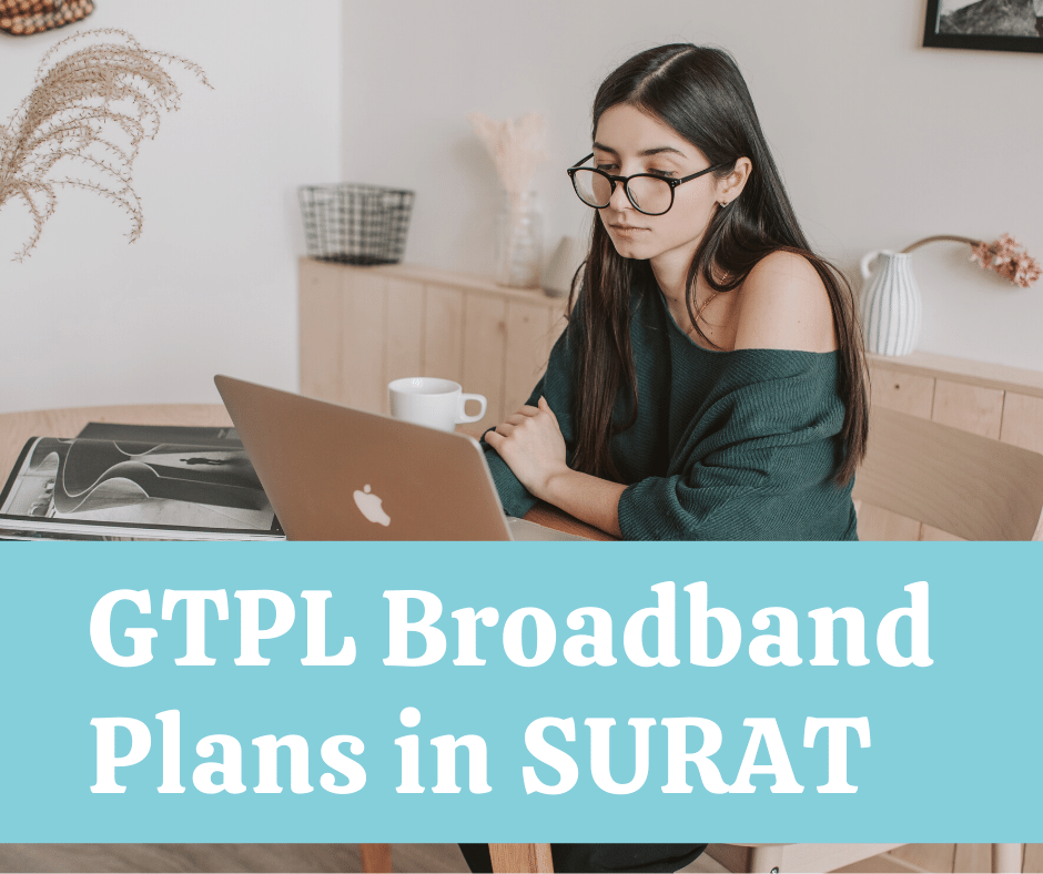 Best GTPL Broadband Plans in Surat.png