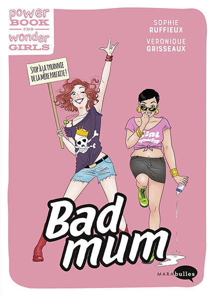 Bad Mum