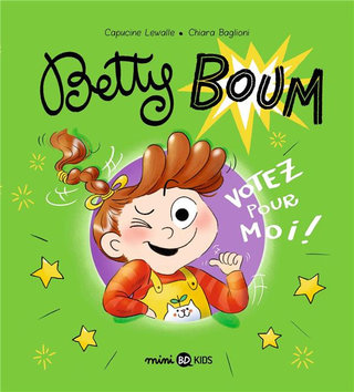 Betty Boum , votez pour moi! Tome 2