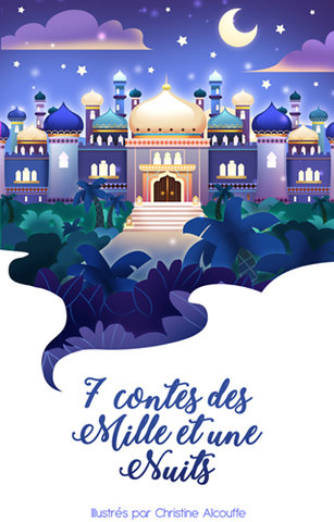 7 contes des 1001 Nuits - Illustration Personnelle