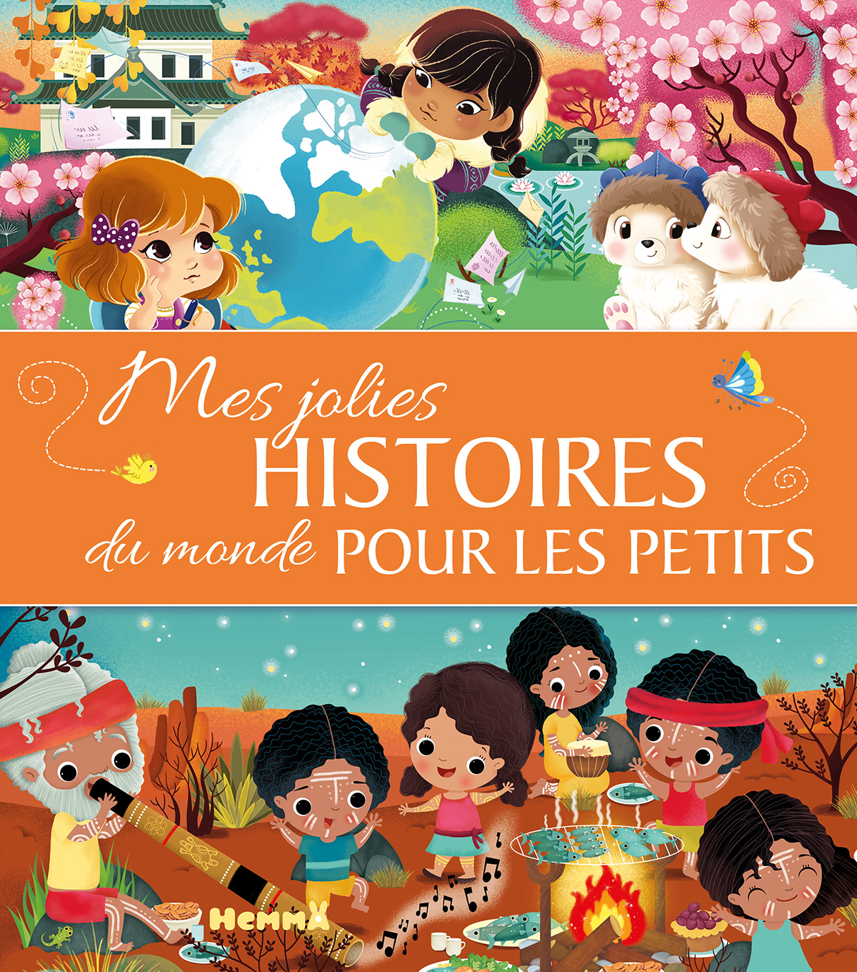 MES JOLIES HISTOIRES DU MONDE POUR LES PETITS