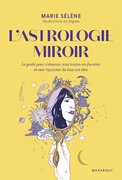 L'astrologie Miroir, Marabout