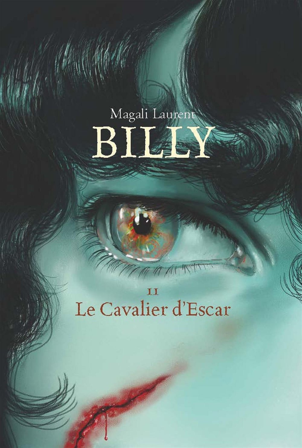 BillY T2, Le Cavalier d'Escar<br/><span>By Magali Laurent</span>