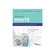 Éditions Eyrolles // « Remixer la mixité »