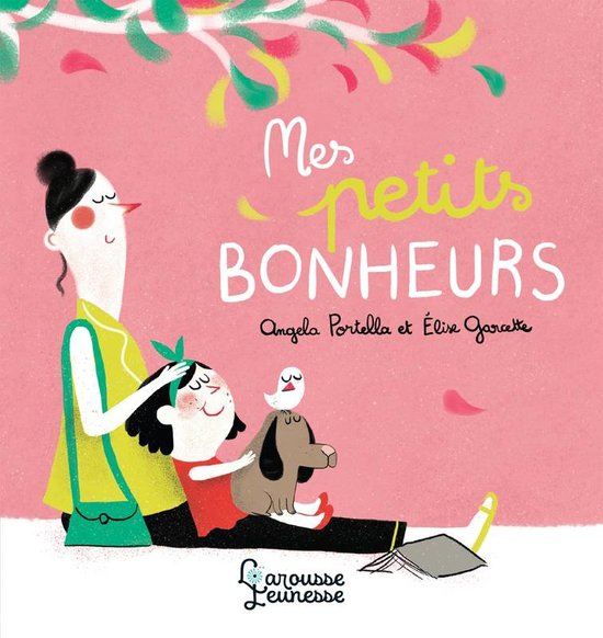 petits bonheurs_Larousse.jpg