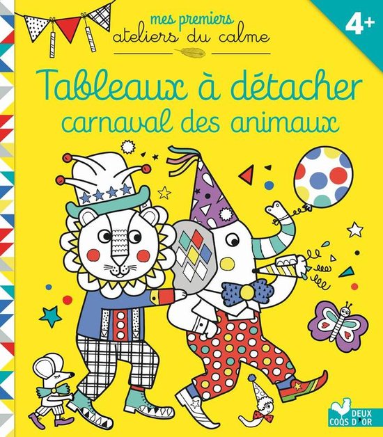 Carnaval des animaux / Editions Deux Coqs d'Or