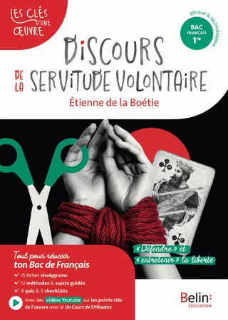 Les Clés d'une œuvre : Discours de la servitude volontaire (éditions Belin 2025)