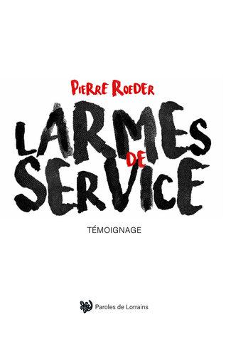 Larmes de services (Paroles de Lorrains, 2023)