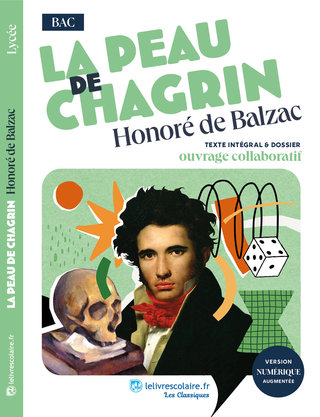 La peau de chagrin - Lelivrescolaire.fr