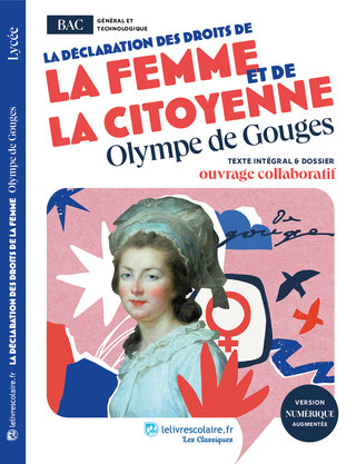 Déclaration des droits de la femme et de la citoyenne - Lelivrescolaire.fr