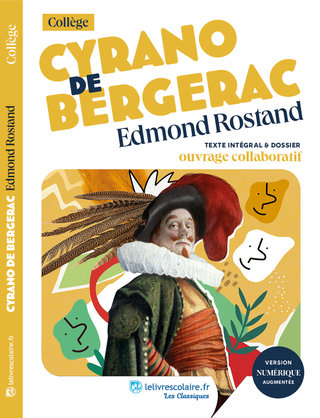 Cyrano de Bergerac - Lelivrescolaire.fr
