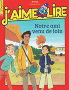 Notre ami venu de loin - J'aime Lire