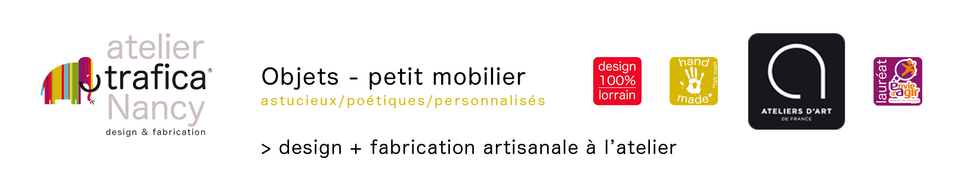 Atelier TRAFICA NancyLES COLLECTIONS : # Meubles-en-Pot