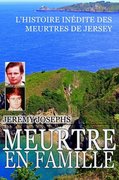 Meurtre en famille, by Jeremy Josephs