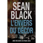 L'envers du décor, by Sean Black