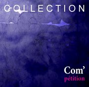 Collection com'p&eacute;tition