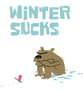Winter sucks