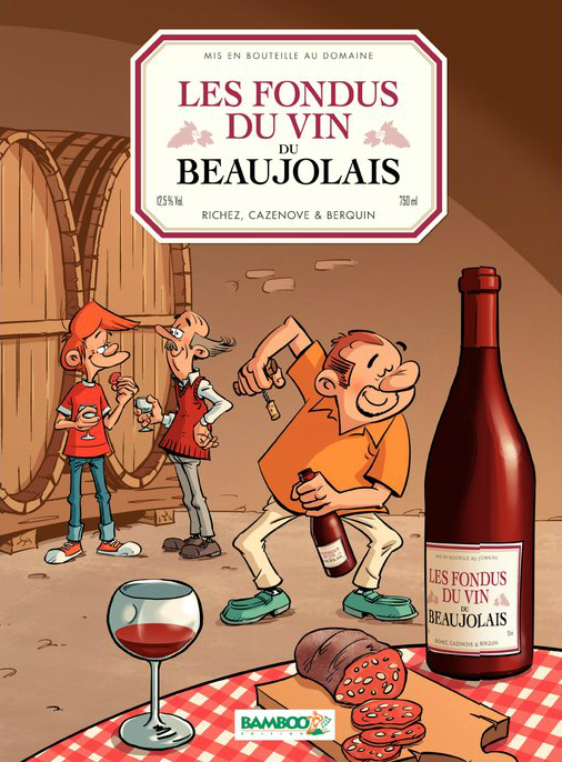 Les Fondus du Beaujolais (2015)