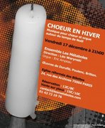 Affiche Choeur en Hiver pour l'ensemble vocal Les M&eacute;tabole (D&eacute;cembre 2010)