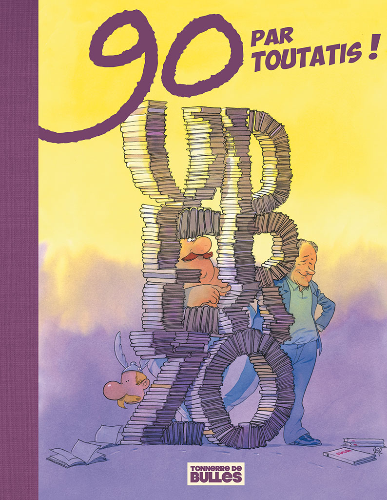 90 PAR TOUTATIS, hors-série UDERZO, illustration de couverture par Zep (2014)