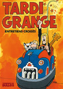 Hors-série TARDI-GRANGE, Tonnerre de Bulles, illustration de couverture inédite(2018)