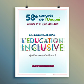 Affiche Education Inclusive - Congrès Unapei 2018