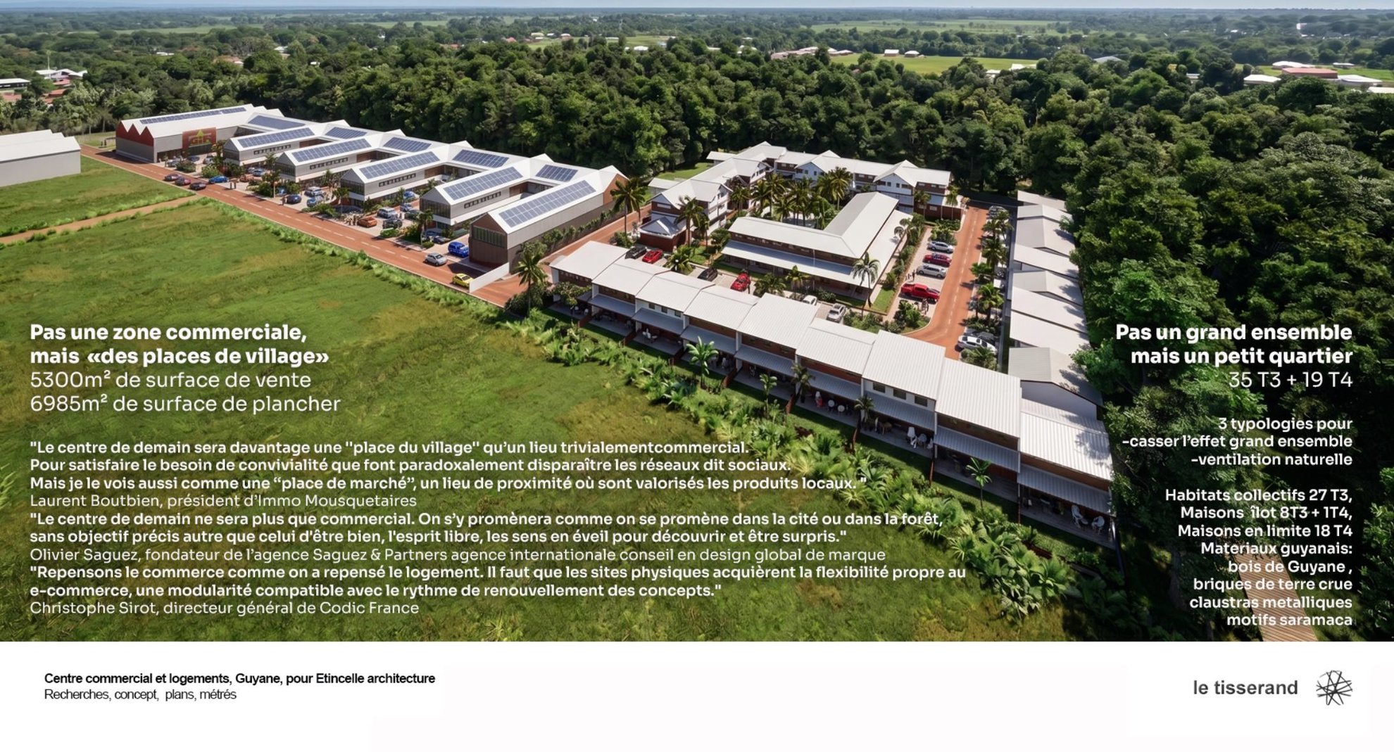 Design Centre commercial et logements Guyane