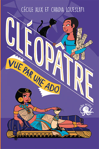 Cléopâtre vue par une ado - Vulgarisation historique