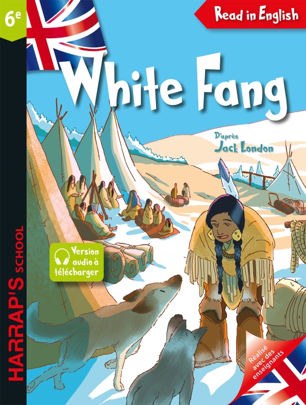 Illustrations pour le livre "White Fang" de la collection Harrap's Read in English paru aux éditions Larousse (février 2023) - madelyne lutz - illustrateurs-jeunesse