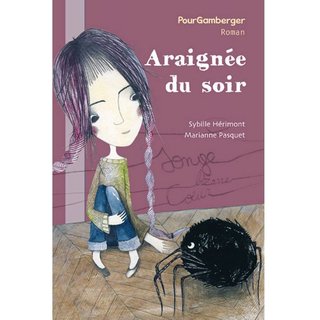 "Araignée du soir" éditions Pour penser 2014